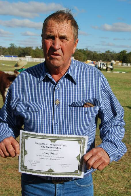 Congratulations to Doug Smith who was presented with Life Membership of the Nyngan Show, Doug has worked for many years at the show lending a hand wherever he can.